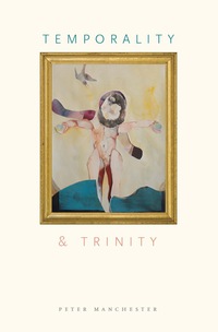 Imagen de portada: Temporality and Trinity 9780823265718
