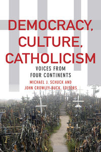 Imagen de portada: Democracy, Culture, Catholicism 9780823267309