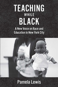 Cover image: Teaching While Black 9780823271412