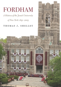 Imagen de portada: Fordham, A History of the Jesuit University of New York 9780823271511