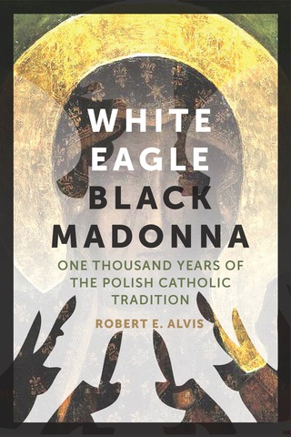 Cover image: White Eagle, Black Madonna 9780823271726