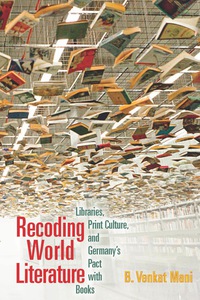 Omslagafbeelding: Recoding World Literature 9780823273416