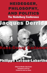 Cover image: Heidegger, Philosophy, and Politics 9780823273676