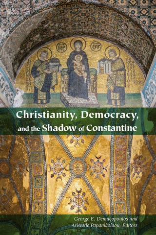 Titelbild: Christianity, Democracy, and the Shadow of Constantine 9780823274208