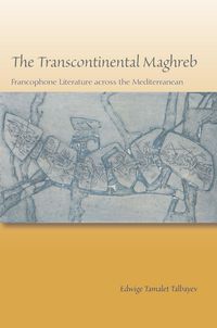 Cover image: The Transcontinental Maghreb 9780823275151