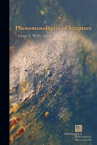 Imagen de portada: Phenomenologies of Scripture 9780823275557