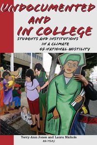 Cover image: Undocumented and in College 9780823276172