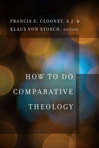 Cover image: How to Do Comparative Theology 9780823278404