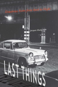 Cover image: Last Things 1st edition 9780823279548