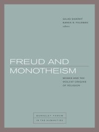 Cover image: Freud and Monotheism 1st edition 9780823280025