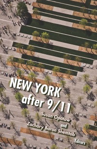 Imagen de portada: New York After 9/11 1st edition 9780823281282