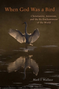 Imagen de portada: When God Was a Bird 1st edition 9780823281312