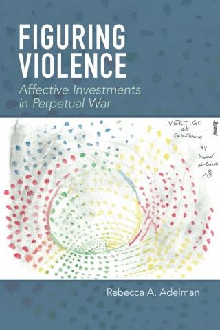 Omslagafbeelding: Figuring Violence 1st edition 9780823281688