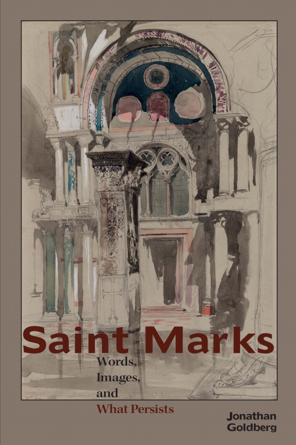 Saint Marks Words, Images, and What Persists 1st Edition