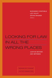 Imagen de portada: Looking for Law in All the Wrong Places 1st edition 9780823283712