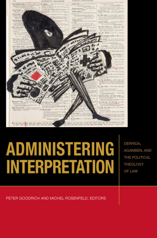 Imagen de portada: Administering Interpretation 1st edition 9780823283798