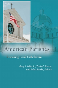 Omslagafbeelding: American Parishes 1st edition 9780823284351