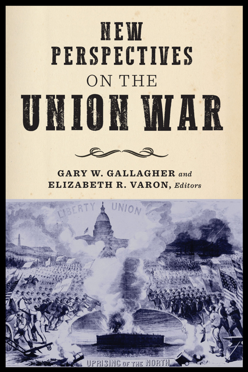 New Perspectives on the Union War 1st Edition