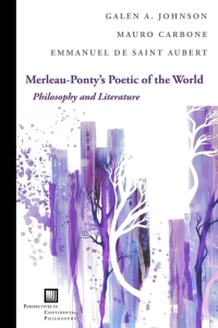 Cover image: Merleau-Ponty's Poetic of the World 1st edition 9780823287703