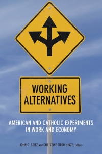 Cover image: Working Alternatives 1st edition 9780823288342