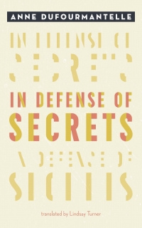 Cover image: In Defense of Secrets 1st edition 9780823289226