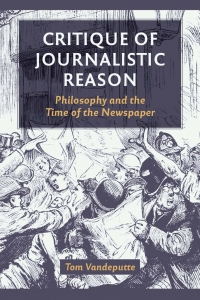 صورة الغلاف: Critique of Journalistic Reason 1st edition 9780823290260