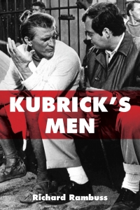 Cover image: Kubrick's Men 1st edition 9780823293889