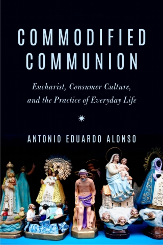 Cover image: Commodified Communion 1st edition 9780823294114