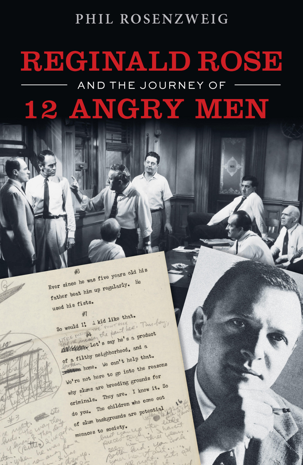 Reginald Rose and the Journey of 12 Angry Men - 1st Edition (eBook)