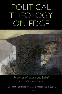 Omslagafbeelding: Political Theology on Edge 1st edition 9780823298129