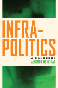 Cover image: Infrapolitics 1st edition 9780823298365