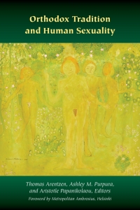 Imagen de portada: Orthodox Tradition and Human Sexuality 1st edition 9780823299683