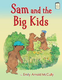 Cover image: Sam and the Big Kids 9780823424276