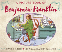Cover image: A Picture Book of Benjamin Franklin 9780823407927