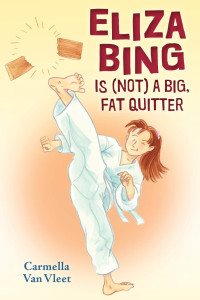 Cover image: Eliza Bing is (Not) a Big, Fat Quitter 9780823429448