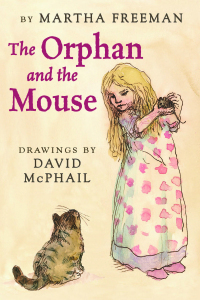 Cover image: The Orphan and the Mouse 9780823431670