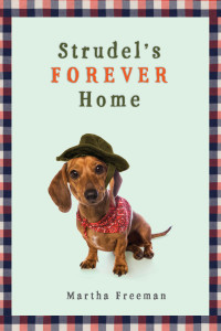 Cover image: Strudel's Forever Home 9780823435340