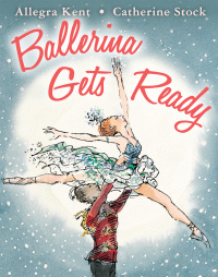 Cover image: Ballerina Gets Ready 9780823435630