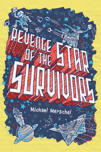 Cover image: Revenge of the Star Survivors 9780823436675