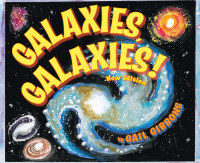 Cover image: Galaxies, Galaxies! (New & Updated Edition) 9780823420025