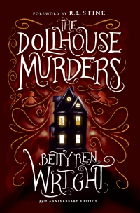 Cover image: The Dollhouse Murders (35th Anniversary Edition) 9780823440306
