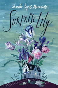 Cover image: Surprise Lily 9780823442645