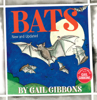 Cover image: Bats (New & Updated Edition) 9780823414574