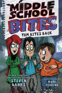 Cover image: Middle School Bites 2: Tom Bites Back 9780823446155