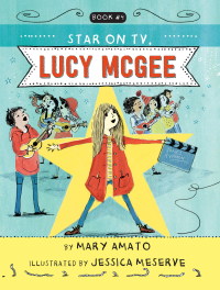 Cover image: A Star on TV, Lucy McGee 9780823446063