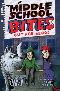Cover image: Middle School Bites 3: Out for Blood 9780823446162