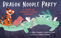 Cover image: Dragon Noodle Party 9780823449507