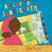 Cover image: A Flag for Juneteenth 9780823452248