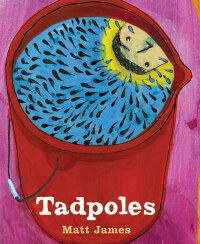 Cover image: Tadpoles 9780823450053