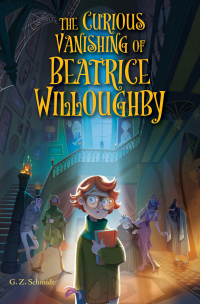 Cover image: The Curious Vanishing of Beatrice Willoughby 9780823450732